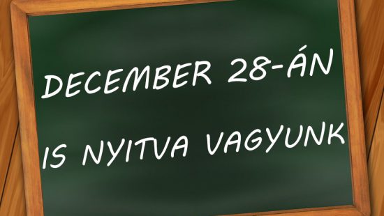 December 28-án is nyitva vagyunk!